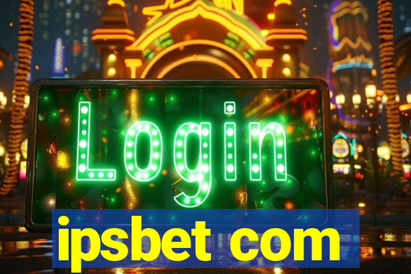 ipsbet com